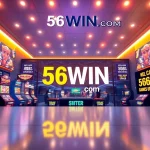 Experience the excitement of online gaming at 56WIN.com, featuring diverse casino games and rewarding bonuses.